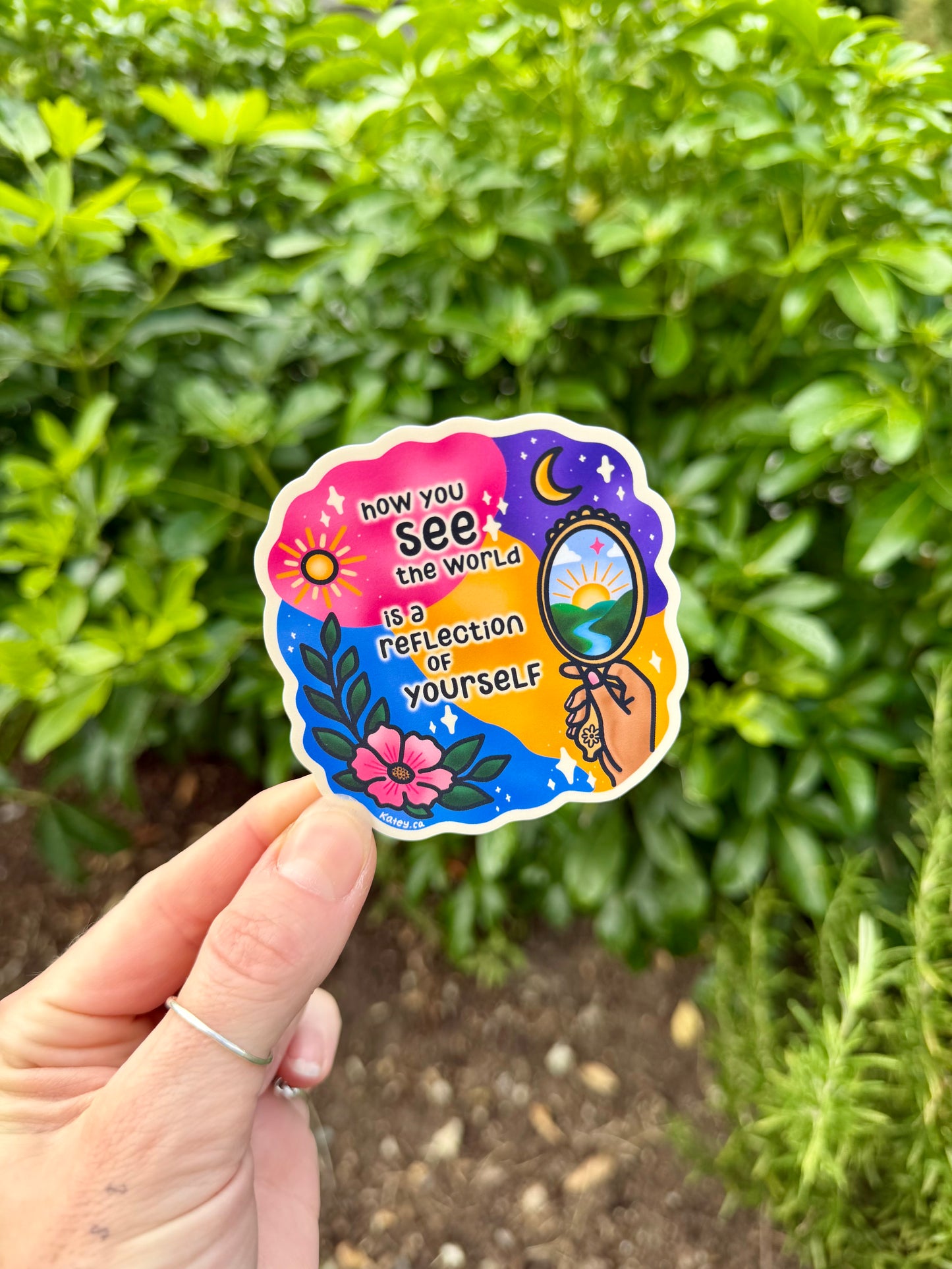 How you see the world is a reflection of yourself Sticker